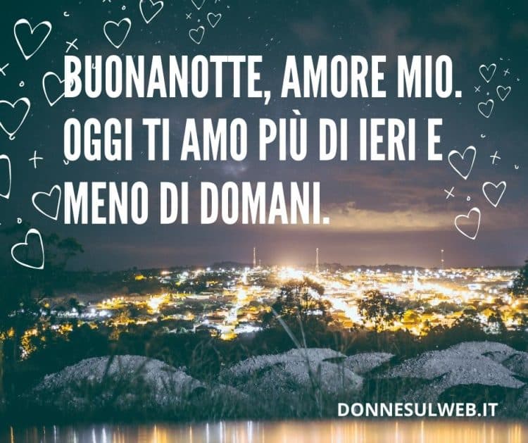 100 Frasi Per La Buonanotte: Le Più Belle Da Dedicare | Immagini | Frasi